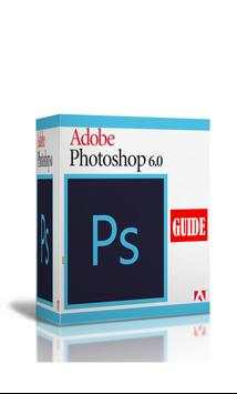 Guide For Adobe Photoshop Cs6 screenshot 1