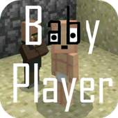 Baby Player Mod for MCPE 1.0