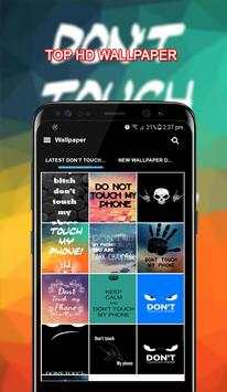 Don't Touch My Phone Wallpaper Custom Maker Poster screenshot 3