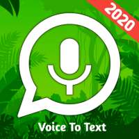 Speech To Text For WhatsApp - Voice Typing