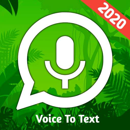 Speech To Text For WhatsApp - Voice Typing 2.0