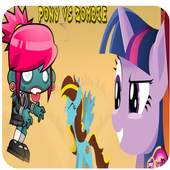 My Little Rush pony Vs Zombie 12.0