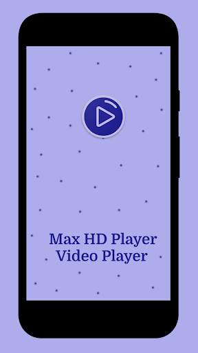 Max HD Player - Video Player screenshot 1