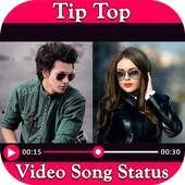 Tip Top Video Song Status 2.0