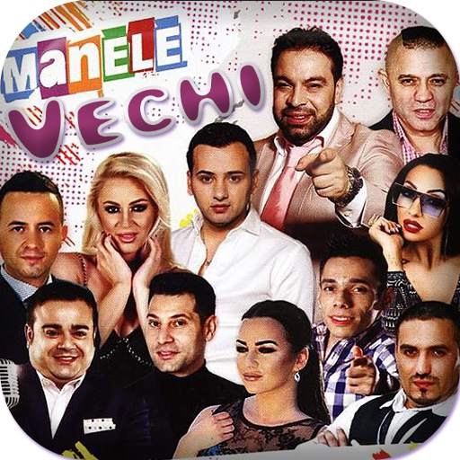 Manele Vechi 7.8.1