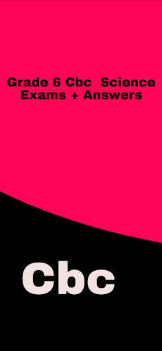 Cbc Grade 6 Science Exams Ans screenshot 2