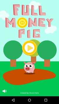 Full Money Pig स्क्रीनशॉट 1