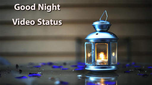 Good Night Video Status screenshot 3