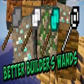 Better Builder’s Wands Mod Mod for MCPE 1.0