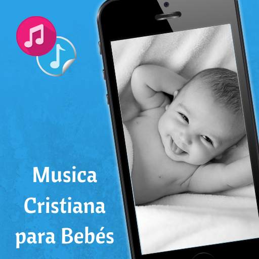 Musica Cristiana para Bebes Gratis 1.0