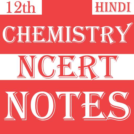 12th Chemistry Notes - Hindi 1.3