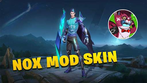 Nox Mod Skin - Mod Skin LQ screenshot 1