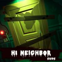 Guide for Hi Neighbor Alpha on 9Apps
