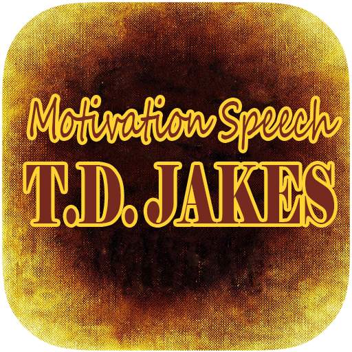 TD Jakes Motivation Speech 1.3