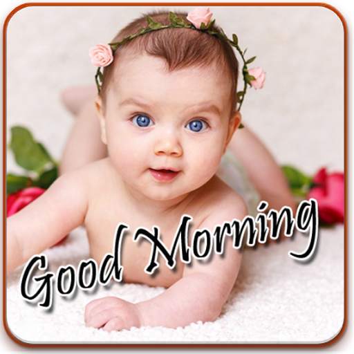Baby Good Morning 1.3