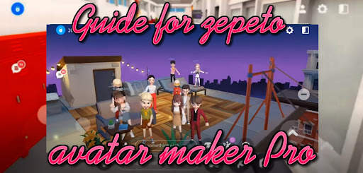 Guide for zepeto avatar maker Pro screenshot 3