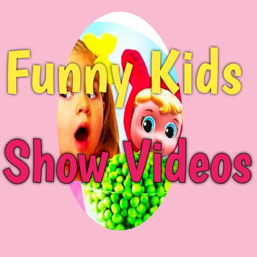 Funny Kids Show Videos 2020 2.0.0