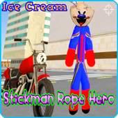 Ice Cream Stickman Rope Hero 1.9.3