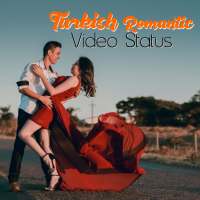 Turkish Romantic Video Status logo