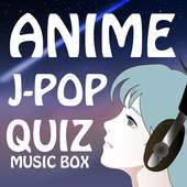 Anime J-Pop Quiz 🐱 Music Box Questions Answers on 9Apps