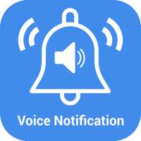 Voice Notifications