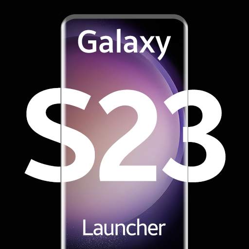 Launcher for Galaxy S23 style 28.2