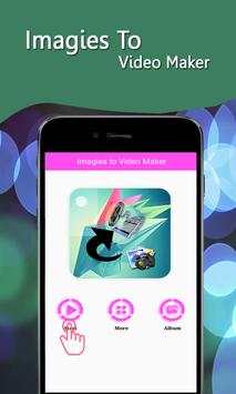 Imagies To Video Maker screenshot 1