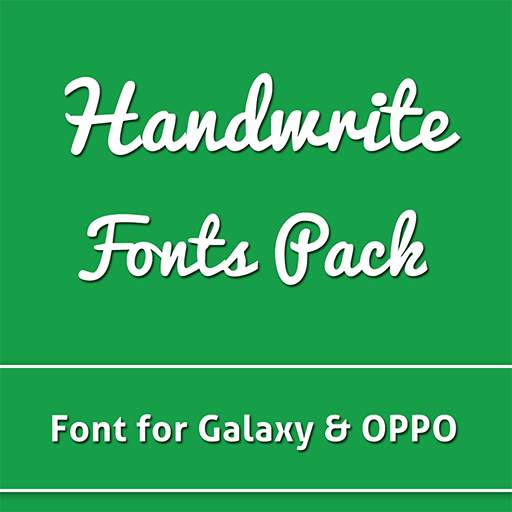 Handwrite Fonts Pack for Galaxy & Oppo Phone 1.6