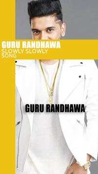 Slowly Slowly Song Lyrics - Guru Randhawa screenshot 1