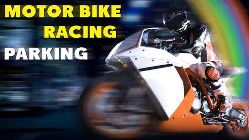 Motor Bike Racing Parking screenshot 1