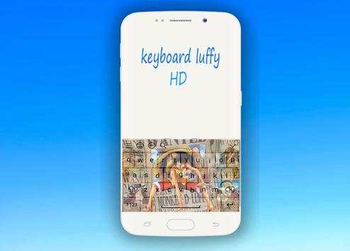 Luffy keyborad 2018 1 تصوير الشاشة