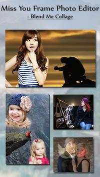 Miss You Frame Photo Editor - Blend Me Collage screenshot 3