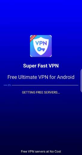 Super Fast VPN 2020 screenshot 1