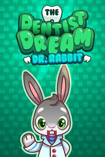 The Dentist Dream - Dr. Rabbit The Teeth Doctor screenshot 1