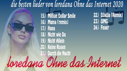 Loredana Ohne das Internet 2020 Musik (30Songs) screenshot 3