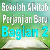 Sekolah Alkitab: Perj. Baru 2 on 9Apps