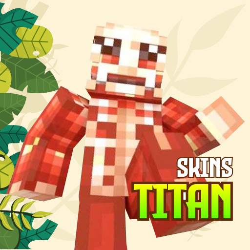 Titan Skin for Minecraft 4.0