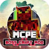 Boss Craft MOD FOR MCPE 1.0