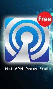 Hot VPN Proxy Free screenshot 1