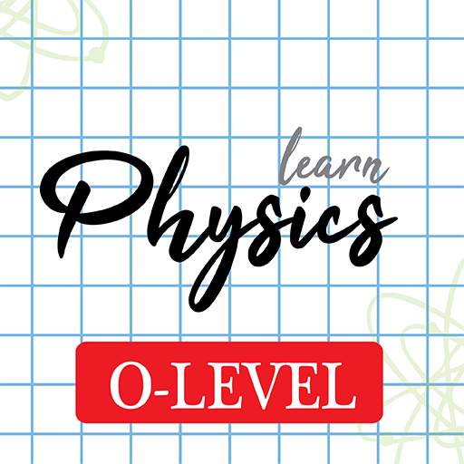 Learn Physics - O-Level 1.0