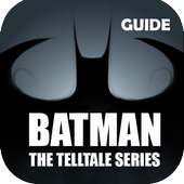 Guide For Batman Telltale Game