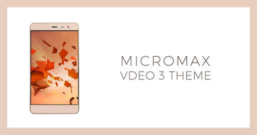 Theme For Micromax Vdeo 3 screenshot 1