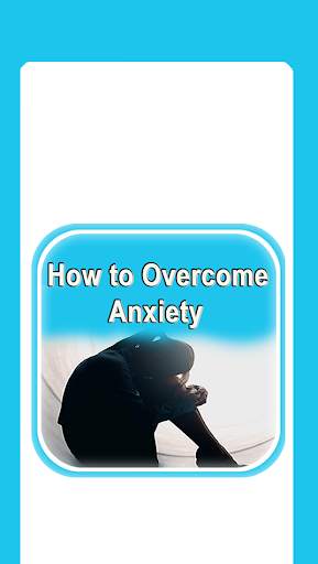 How to Overcome Anxiety screenshot 1