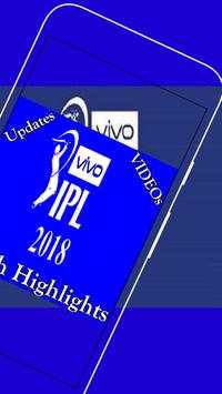 Cricket Match Highlights IPL Season 11 2018 VIDEOs screenshot 4