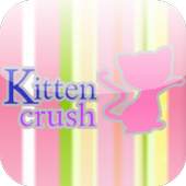 Kitten Kitty Crush 1.0