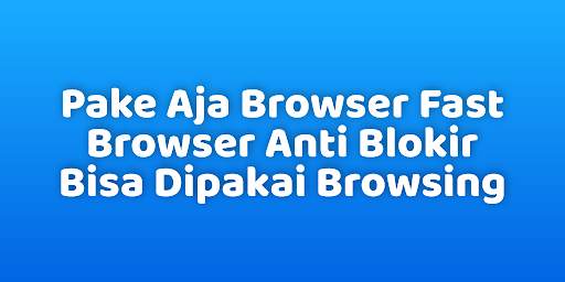 BF Browser: Browser Anti Blokir - Brokep Browser screenshot 4