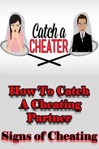 How to catch cheating spouse and Signs of cheating screenshot 1