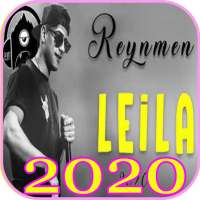 Reynmen - Leila ( Official Video ) on 9Apps