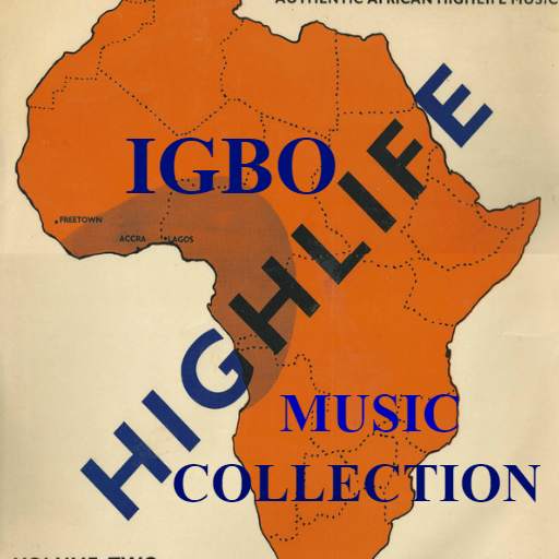 IGBO HIGHLIFE MUSIC COLLECTION 1.0