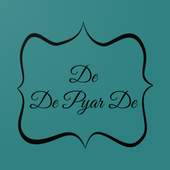 Viedo Songs - De De Pyar De 1.0